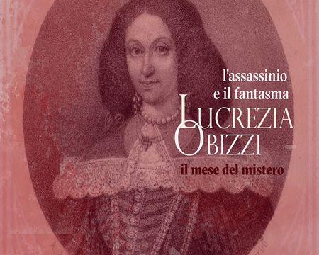 Lucrezia Obizzi: l'assassinio e la leggenda del fantasma al Castello del Catajo