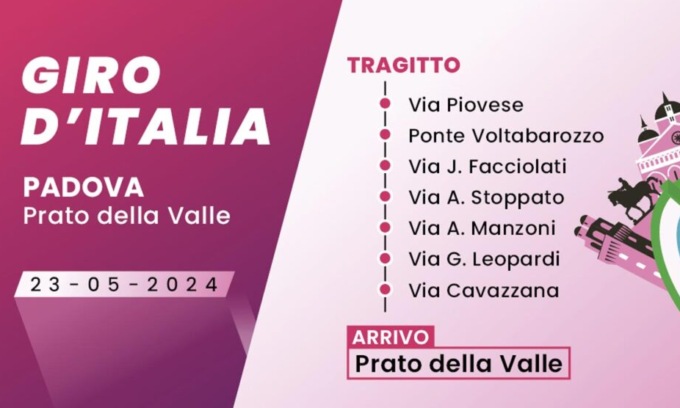Giro d’Italia a Padova, tutto pronto per la 18esima tappa: ecco le modifiche a viabilità e trasporto pubblico